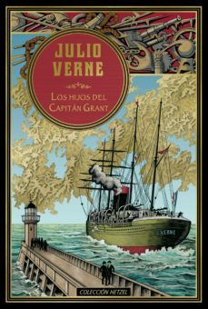 los hijos del capitan grant (hetzel)-julio verne-9788491870227