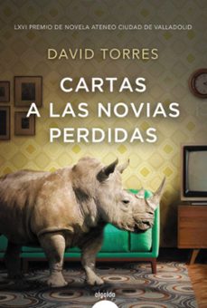 cartas a las novias perdidas (lxvi premio de novela ateneo de val ladolid)-9788491893127