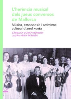 l'herència musical dels jueus conversos de mallorca-barbara duran bordoy-9788491914327