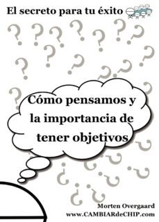 como pensamos y la importancia de tener objetivos-9788491941927