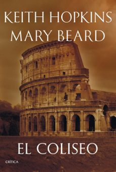 el coliseo (ebook)-mary beard-keith hopkins-9788491996927