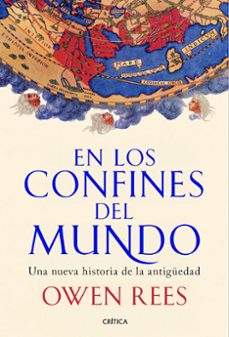 en los confines del mundo-owen rees-9788491998327