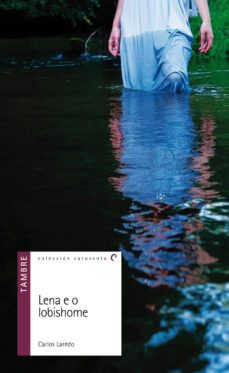 lena e o lobishome-carlos laredo-9788492404827