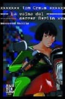 la veina del carrer berlin-ton creus-9788492406227