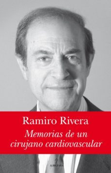 memorias de un cirujano cardiovascular-9788492573127