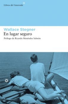 en lugar seguro (ebook)-wallace stegner-9788492663927