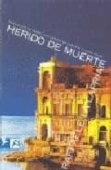 herido de muerte (premio strega 1961)-raffaele la capria-9788493289027