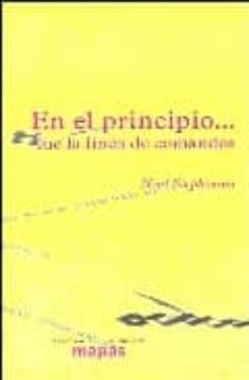 en el principio fue la linea de comandos-neal stephenson-9788493298227