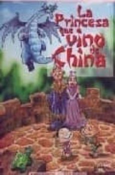 la princesa que vino de china-9788493436827