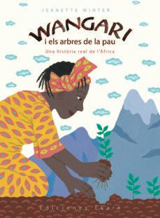 wangari i els arbres de la pau-9788493684327