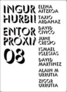 inguru hurbilak / entornos proximos 08-9788493689827