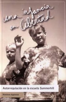una infancia en libertad-matthew appleton-9788493787127