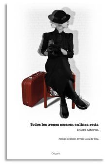 todos los trenes mueren en linea recta-9788494048227
