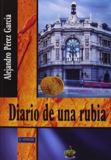 diario de una rubia-alejandro perez garcia-9788494312427