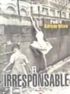 el irresponsable-9788494463327