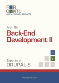 experto en drupal 8 back-end development ii-9788494501227