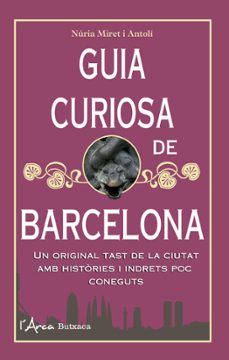 guia curiosa de barcelona-nuria miret-9788494509827