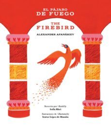 el pajaro de fuego / the firebird-sofia rhei-9788494591327