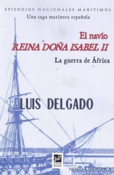 el navio reina doña isabel ii-9788494610127