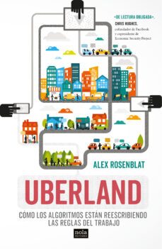 uberland-alex rosenblat-9788494708527
