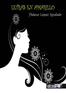 letras en amarillo-helena lopez igualada-9788494744327