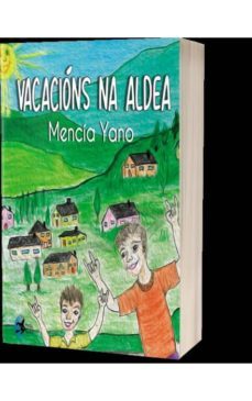 vacacions na aldea-mencia yano-9788494887727