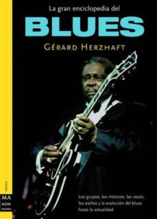 la gran enciclopedia del blues-gerard herzhaft-9788495601827