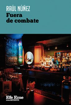 fuera de combate-raul nuñez-9788495749727