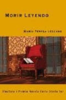 morir leyendo-maria teresa lezcano-9788495948427
