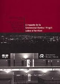 l impacte de la universitat rovira i virgili sobre el territori-9788496035027