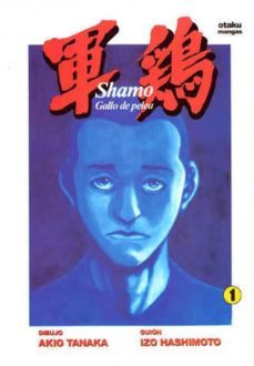 shamo: gallo de pelea 1-izo hashimoto-9788496172227