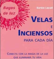 velas e inciensos para cada dia-9788496194427