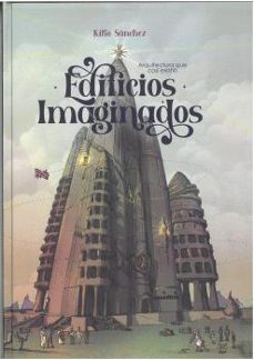 edificios imaginados-kiko sanchez-9788496199927