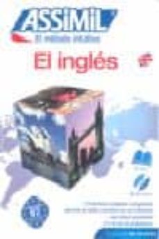 el ingles: assimil el metodo intuitivo (pack cd: libro + 4 cd s a udio) (sin esfuerzo)-9788496481527