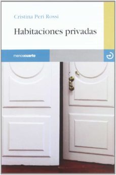 habitaciones privadas (premio nh-mario vargas llosa de relato)-cristina peri rossi-9788496675827