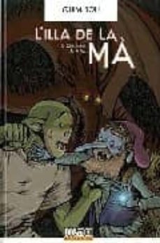 l illa de la ma (edicio en catala)-quim bou-9788496706927