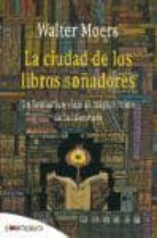 la ciudad de los libros soñadores-9788496748927