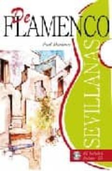 de flamenco: sevillanas: metodo de aprendizaje-9788496978027