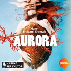 aurora-marc artigau i queralt-9788497103527