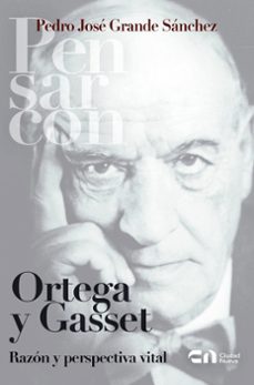 ortega y gasset-pedro jose grande sanchez-9788497156127