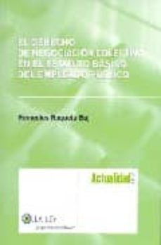 derecho de negociacion colectiva en estatuto del empleado-9788497258227