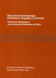 sitios de la antropologia patrimonio: lenguaje y etnicidad-9788497495127