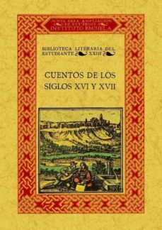 cuentos de los siglos xvi y xvii (ed. facsimil)-9788497614627