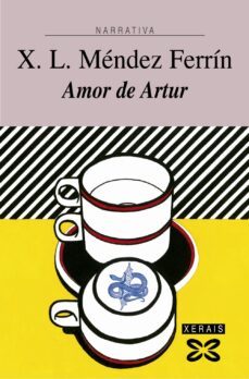 amor de artur (9ª ed.)-xose luis mendez ferrin-9788497822527