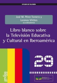 el libro blanco sobre la television (ebook)-9788497845427