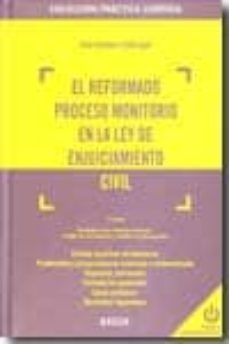 reformado proceso monitorio en la ley de enjuiciamiento civil-9788497907927