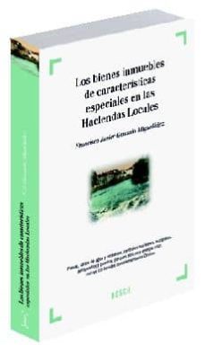 bienes inmuebles de caracteristicas especiales-j gonzalo miguelañez-9788497908627