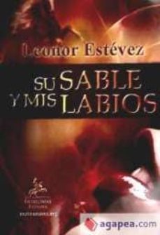 su sable y mis labios-9788498027327