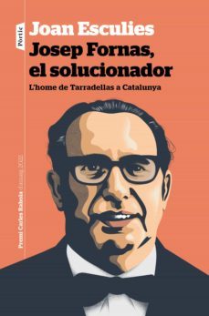 josep fornas, el solucionador (ebook)-joan esculies-9788498095227