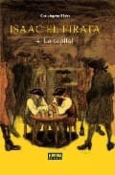 isaac el pirata nº 4: la capital-9788498145427